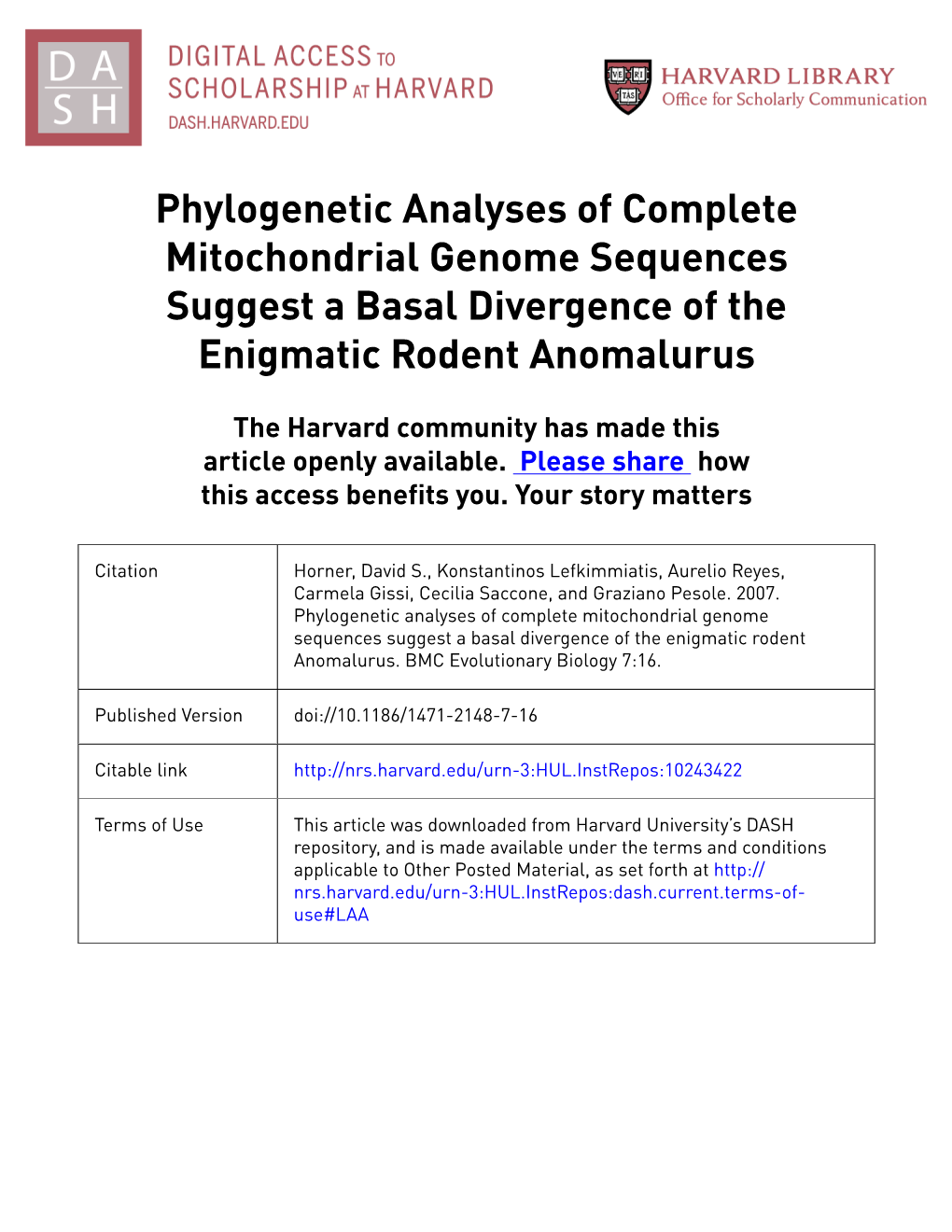 Phylogenetic Analyses of Complete Mitochondrial Genome Sequences Suggest a Basal Divergence of the Enigmatic Rodent Anomalurus