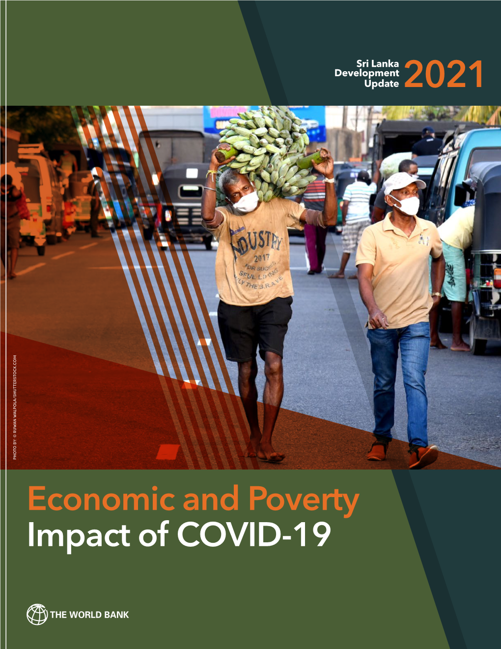 Economic and Poverty Impact of COVID-19 2 Sri Lanka Development Update 2021
