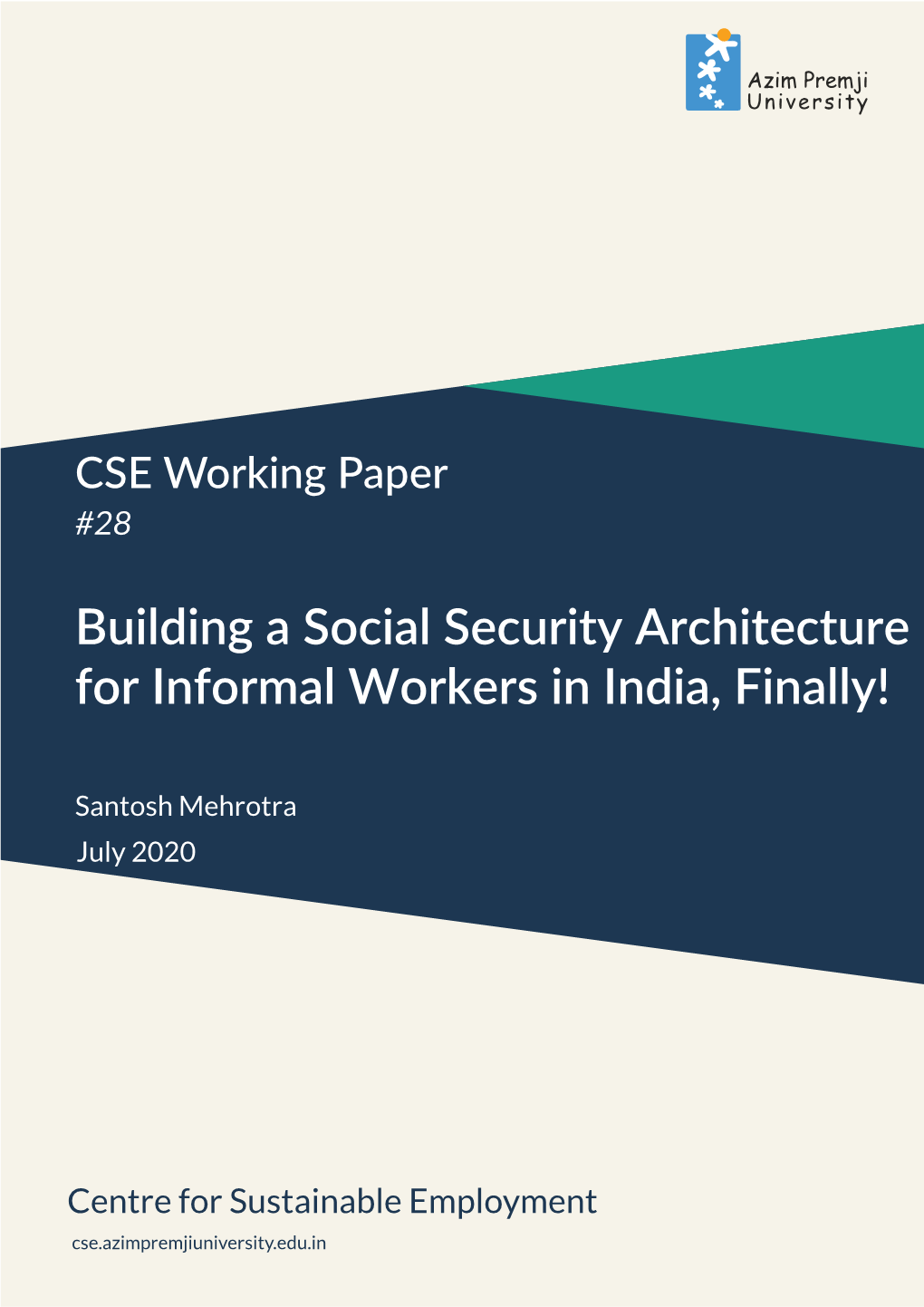 Building a Social Security Architecture for Informal Workers in India, Finally!