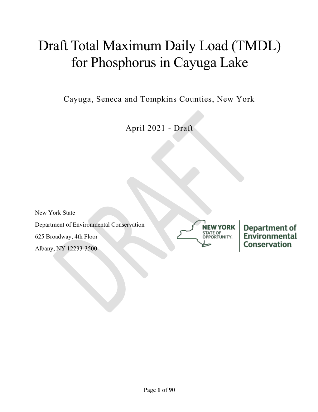 Draft Total Maximum Daily Load (TMDL) for Phosphorus in Cayuga Lake