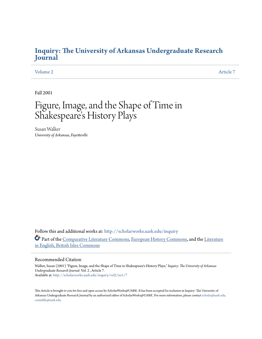 Figure, Image, and the Shape of Time in Shakespeare's History Plays Susan Walker University of Arkansas, Fayetteville