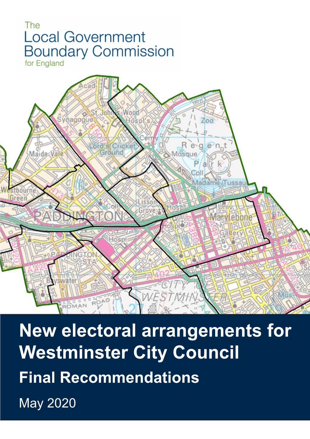 New Electoral Arrangements for Westminster City Council