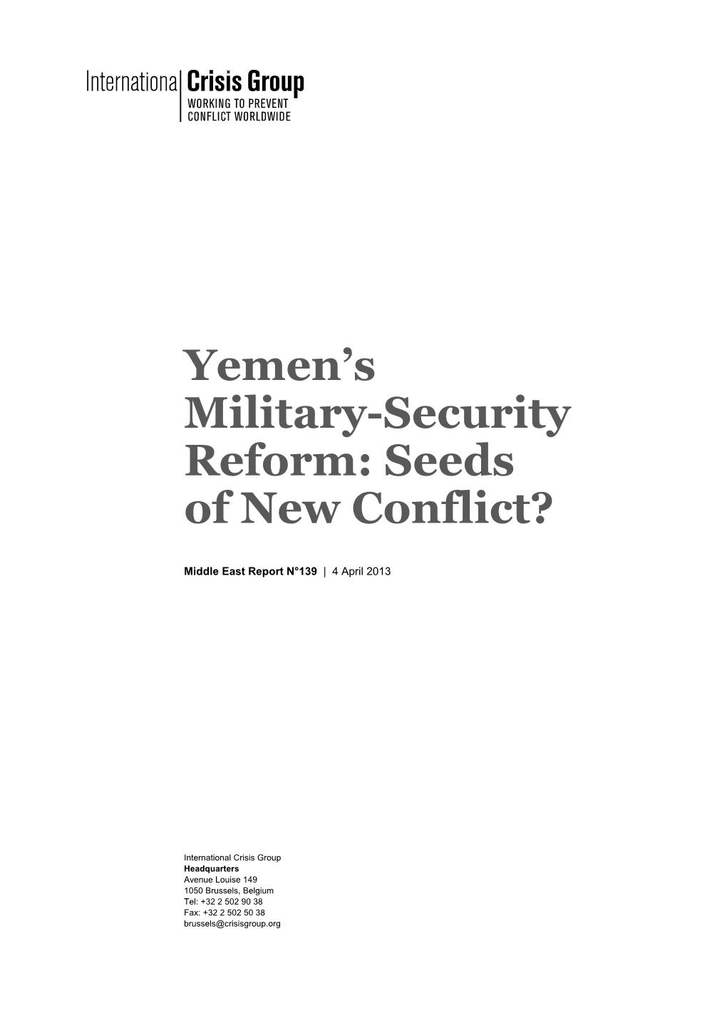 Yemen's Military-Security Reform: Seeds of New Conflict?