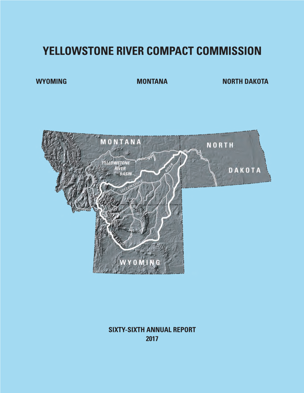 Yellowstone River Compact Commission Sixty-Sixth Annual