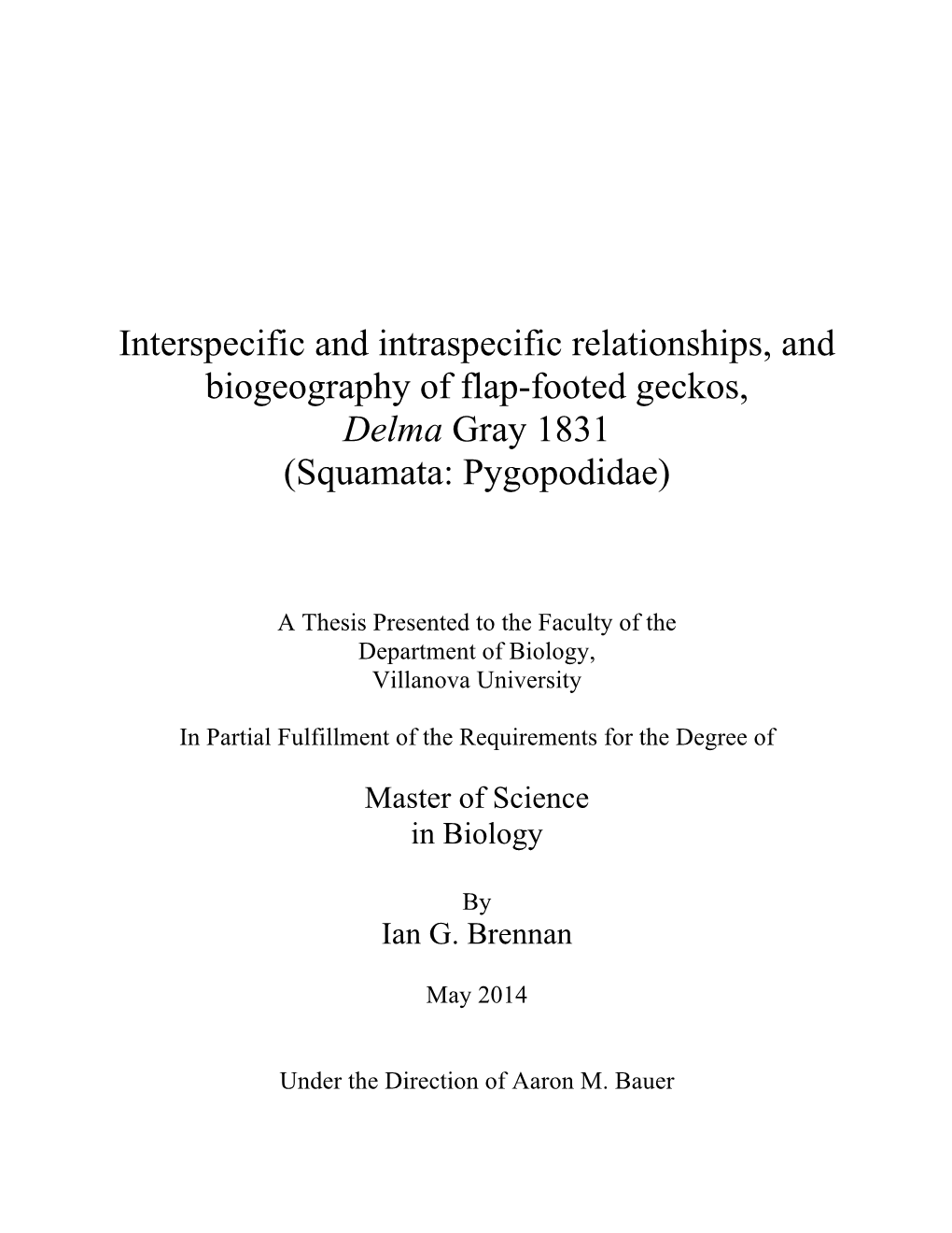 Interspecific and Intraspecific Relationships, and Biogeography of Flap-Footed Geckos, Delma Gray 1831 (Squamata: Pygopodidae)