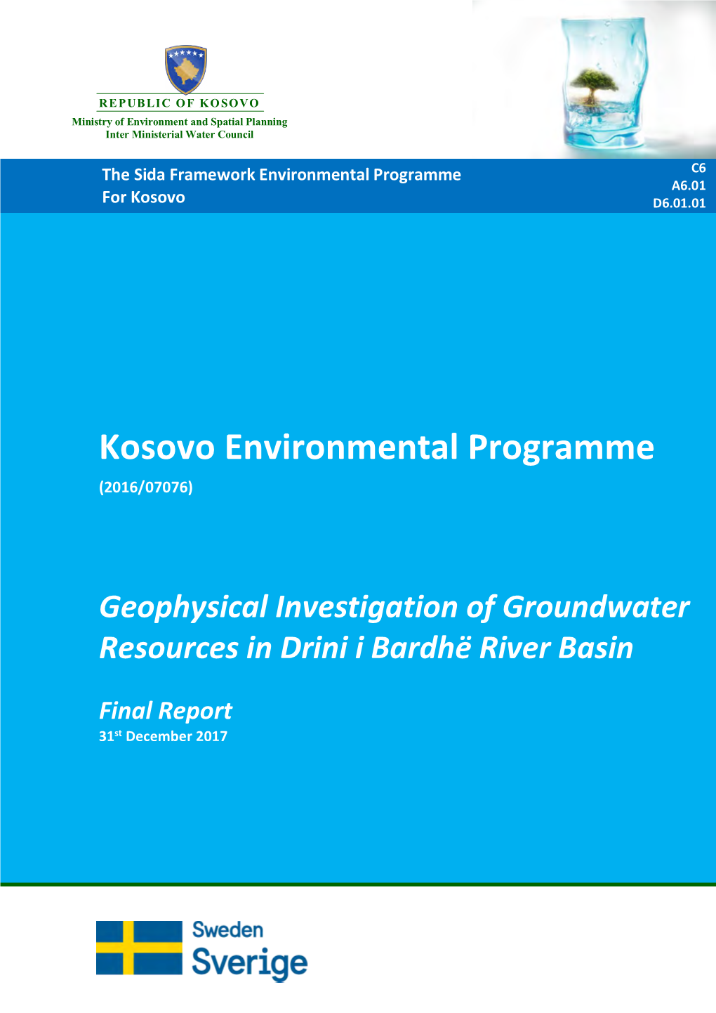 2.3 Hydrological and Hydro-Chemical Conditions of Drini I Bardhë River Basin