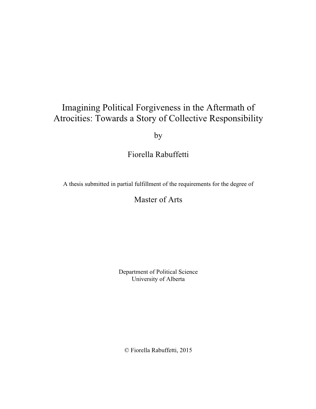 Imagining Political Forgiveness in the Aftermath of Atrocities: Towards a Story of Collective Responsibility