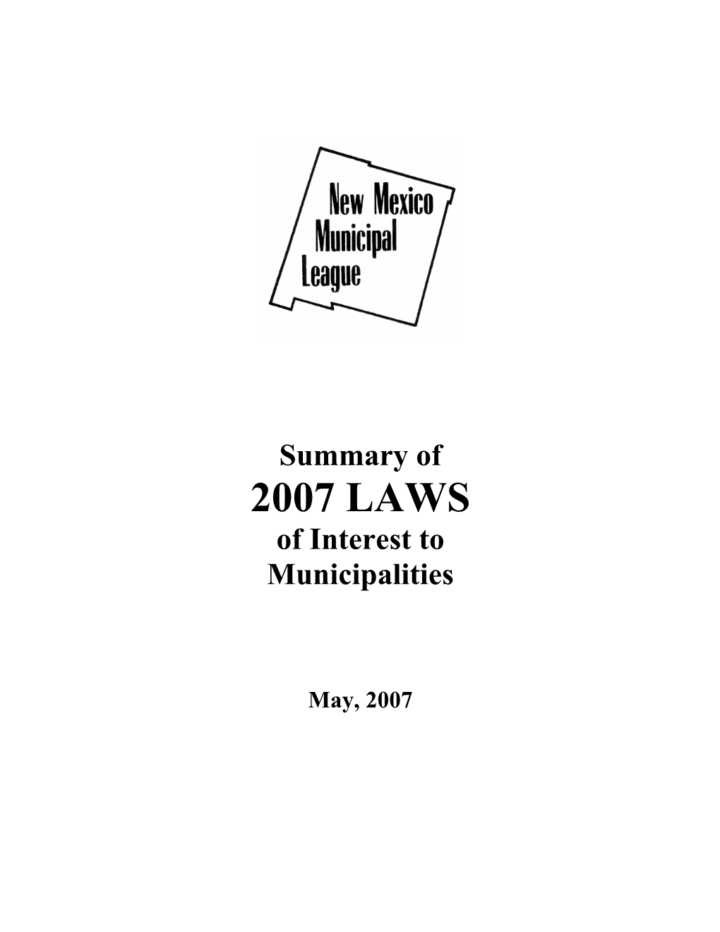 2007 LAWS of Interest to Municipalities