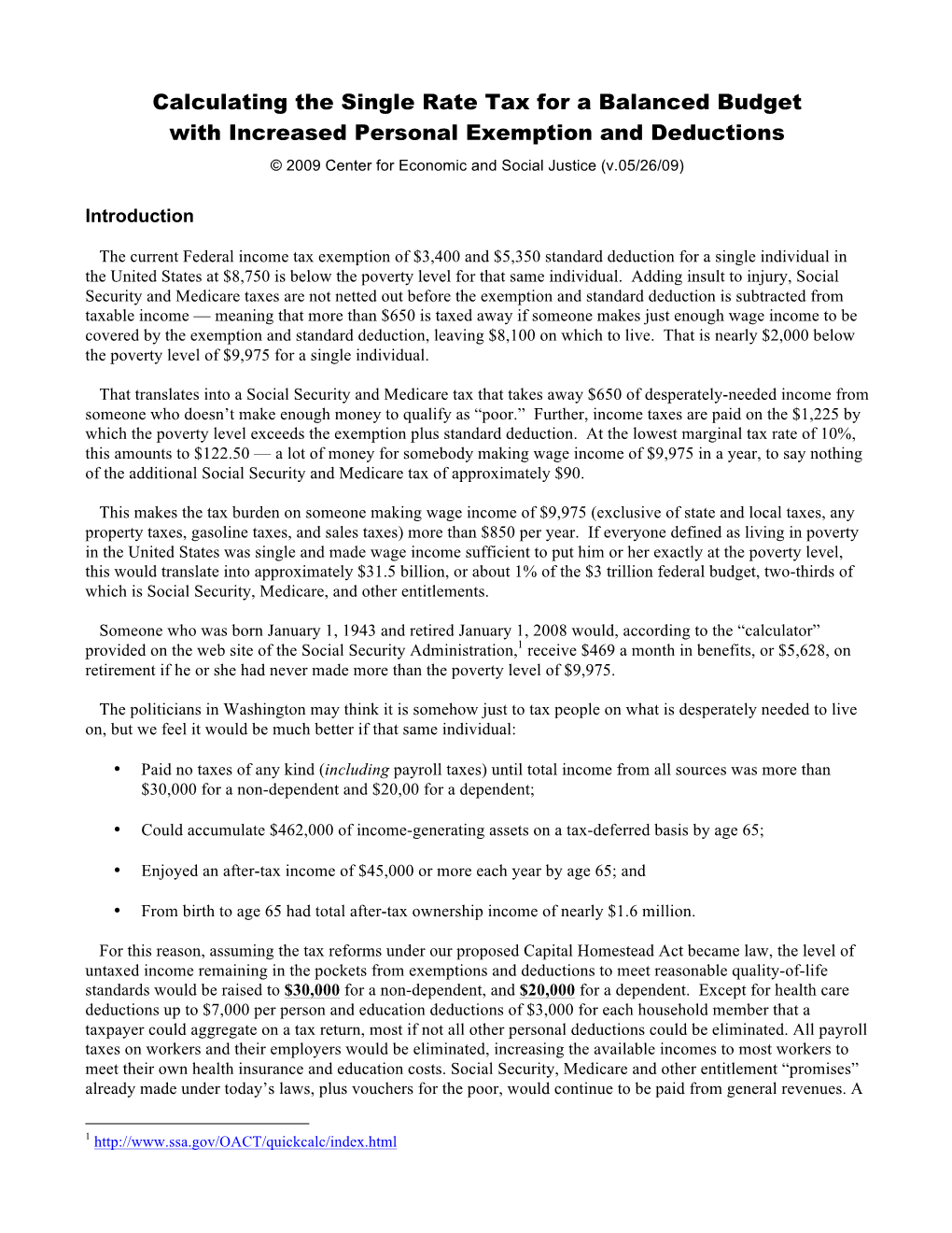 Calculating the Single Rate Tax for a Balanced Budget with Increased Personal Exemption and Deductions © 2009 Center for Economic and Social Justice (V.05/26/09)