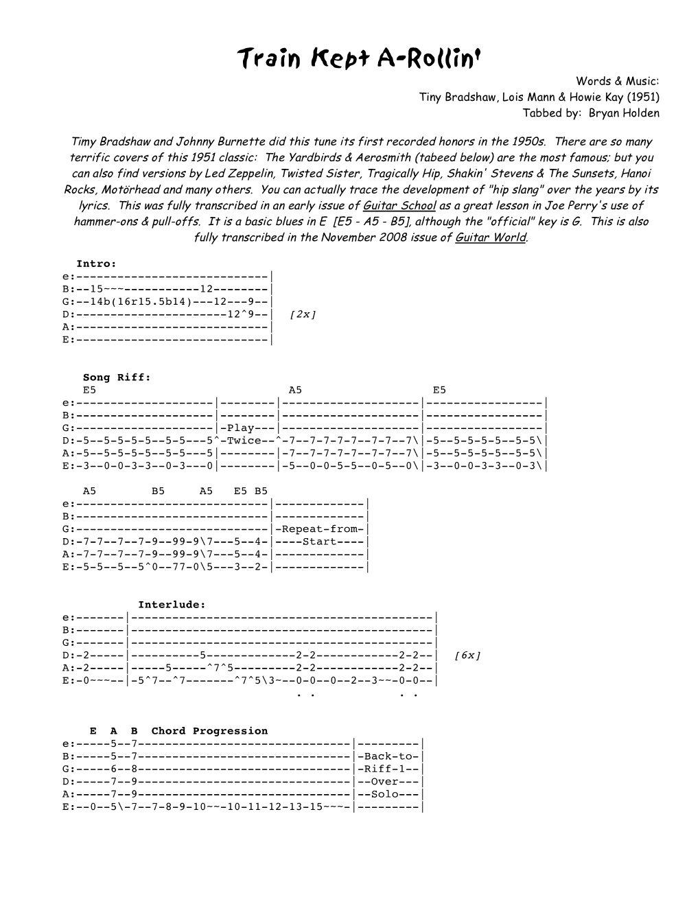 Train Kept A-Rollin' Words & Music: Tiny Bradshaw, Lois Mann & Howie Kay (1951) Tabbed By: Bryan Holden