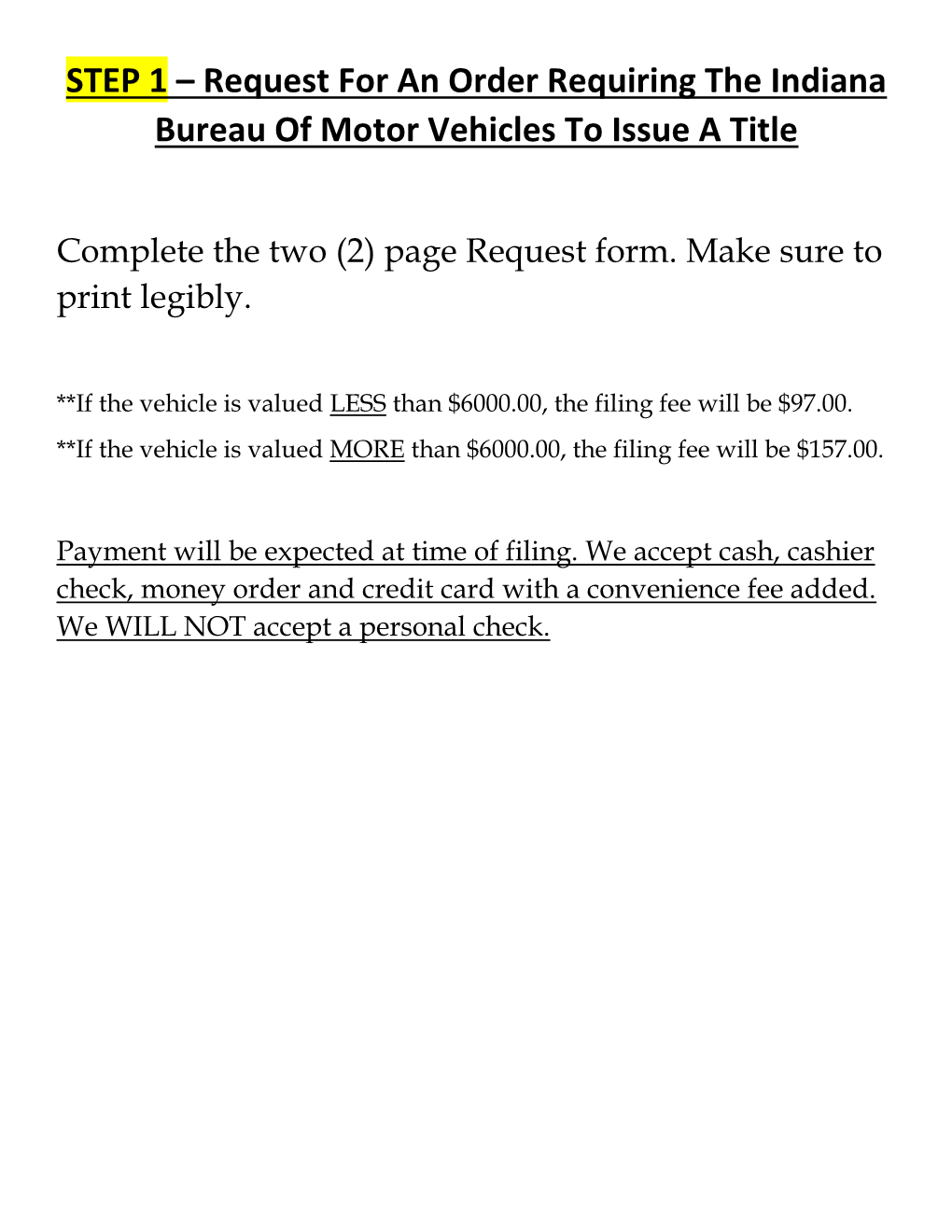 Request for an Order Requiring the Indiana Bureau of Motor Vehicles to Issue a Title