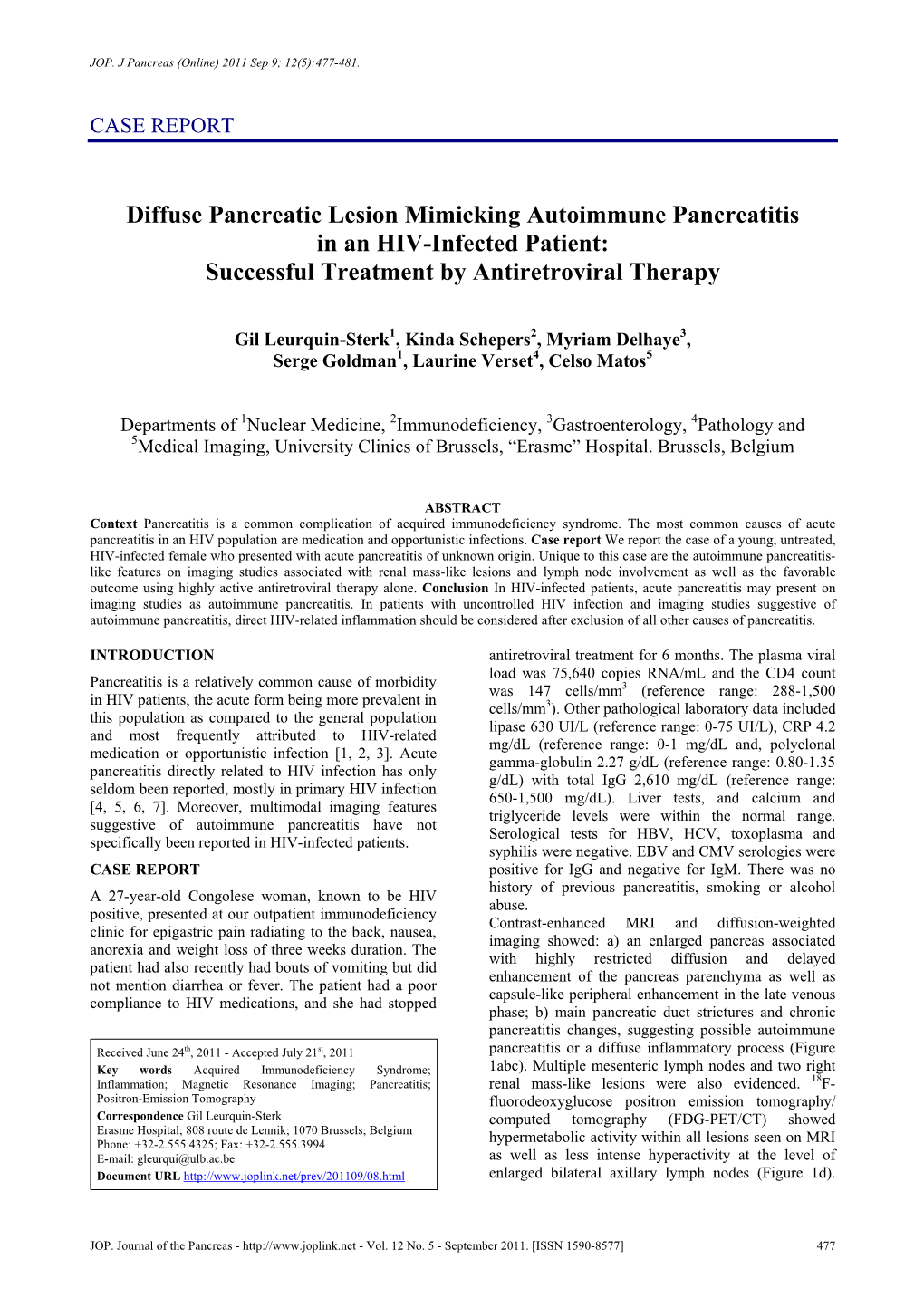 Diffuse Pancreatic Lesion Mimicking Autoimmune Pancreatitis in an HIV-Infected Patient: Successful Treatment by Antiretroviral Therapy