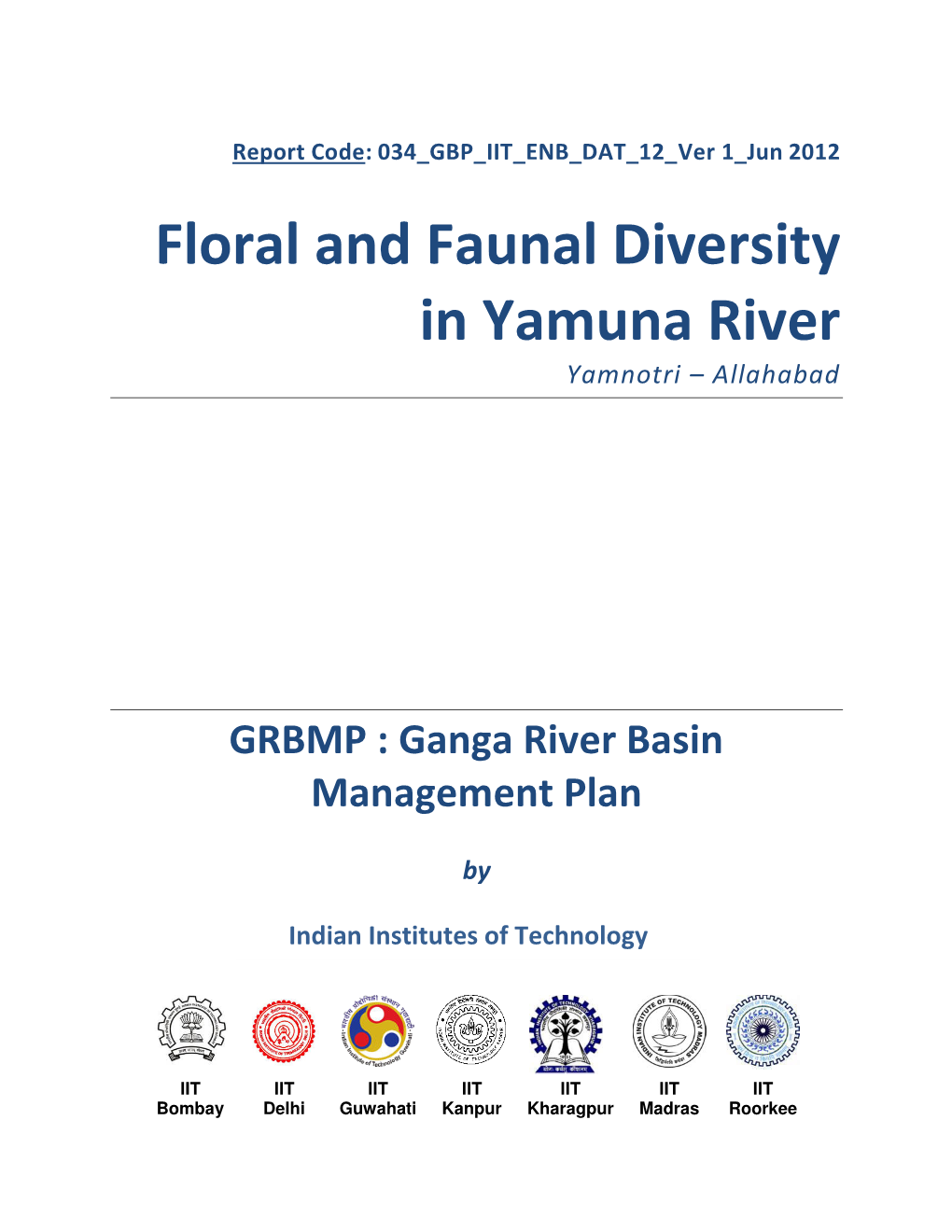 Floral and Faunal Diversity in Yamuna River Yamnotri – Allahabad