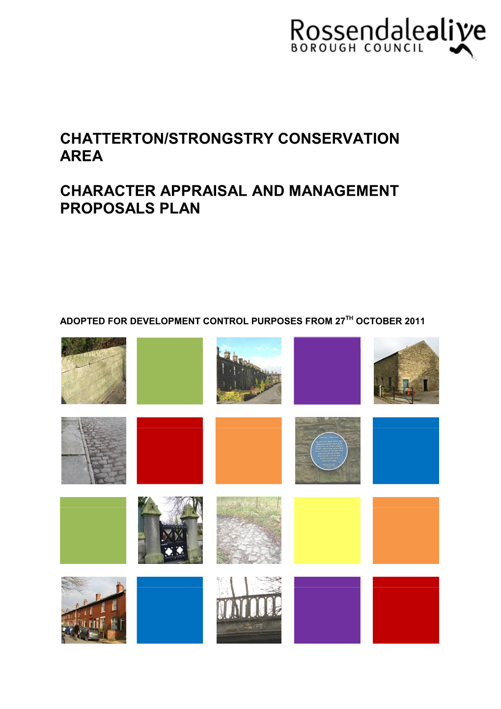 Chatterton/Strongstry Conservation Area Character Appraisal And