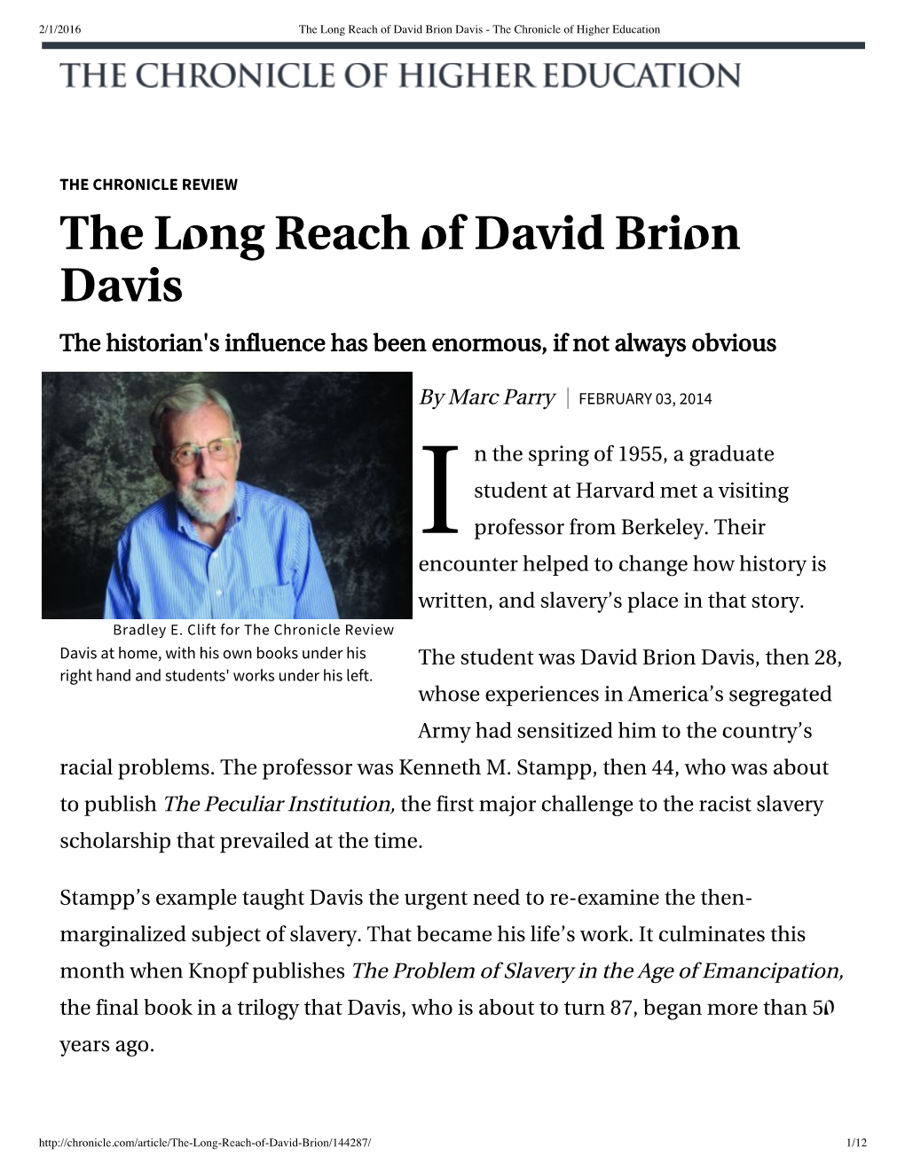 The Long Reach of David Brion Davis - the Chronicle of Higher Education