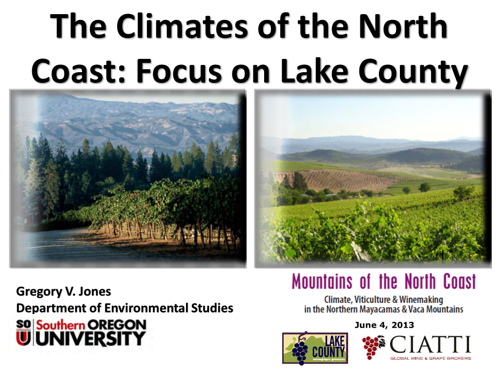 The Climates of the North Coast: Focus on Lake County