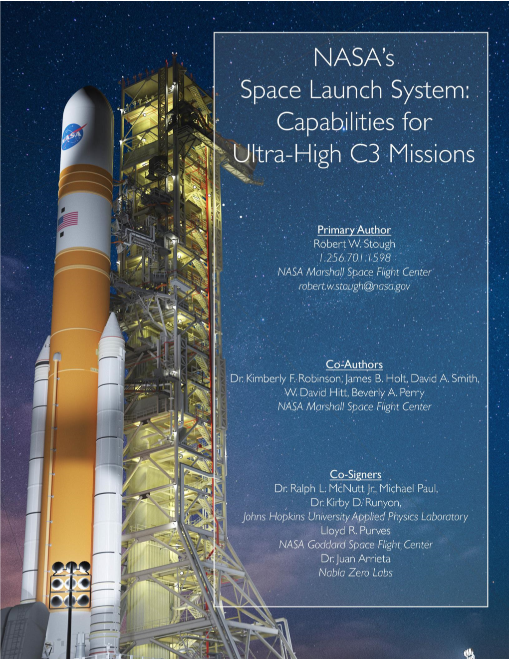 NASA's Space Launch System: Capabilities for Ultra-High C3 Missions