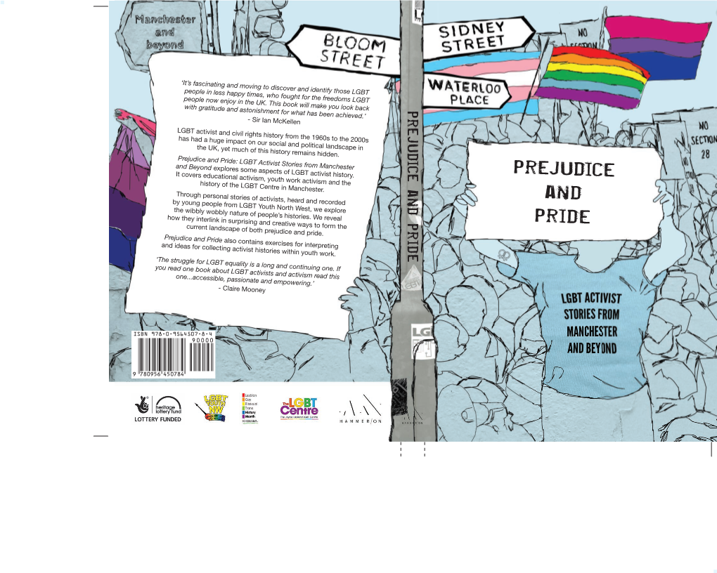 Prejudice and Pride: LGBT Activist Stories from Manchester and Beyond Explores Some Aspects of LGBT Activist History