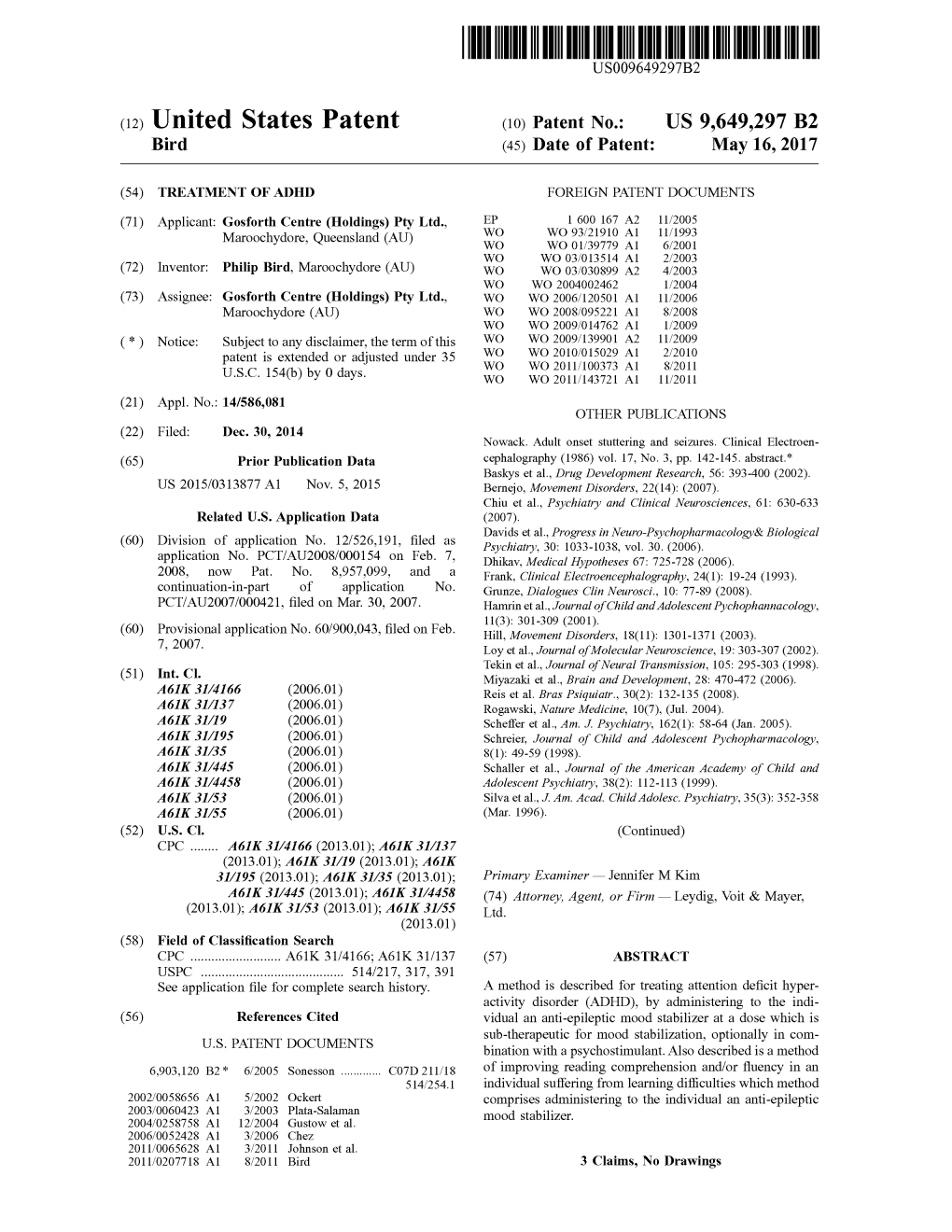 US 9649297 B2 Gait No. TA 2009. O O Ch 7. Dhikav, Medical Hypotheses