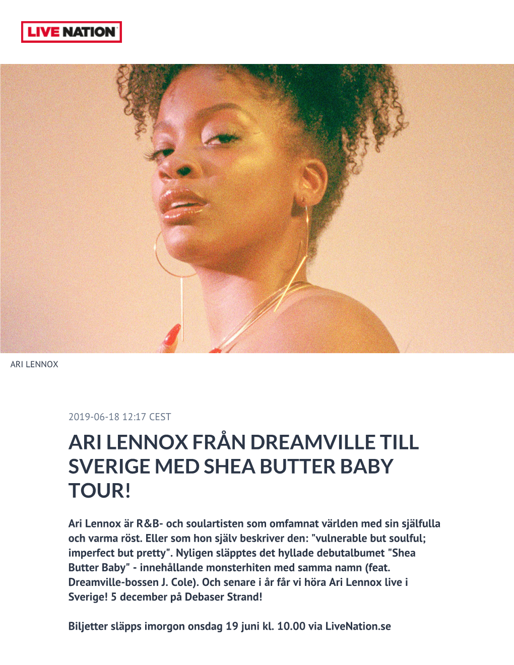 Ari Lennox Från Dreamville Till Sverige Med Shea Butter Baby Tour!