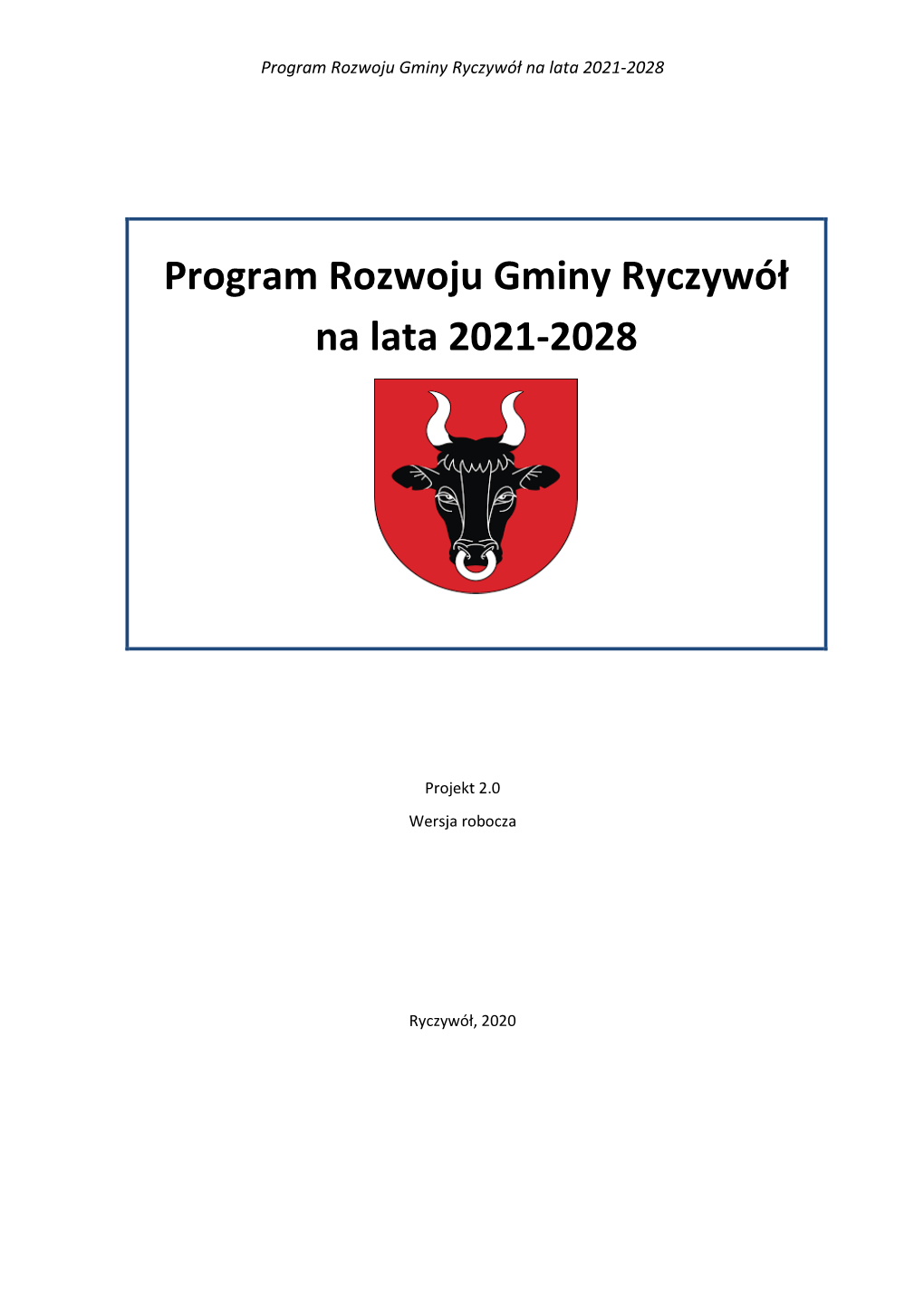 Program Rozwoju Gminy Ryczywół Na Lata 2021-2028