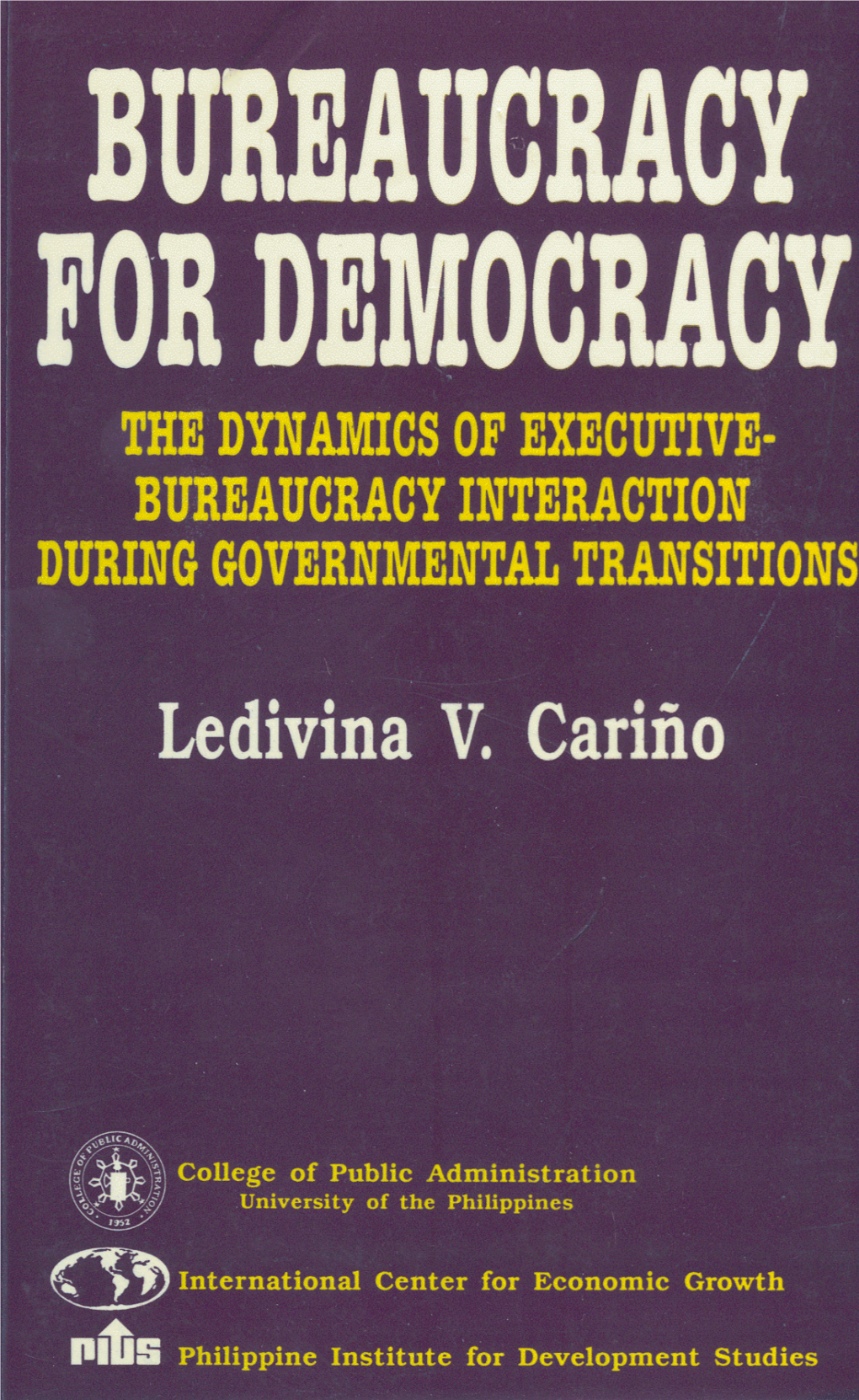 Bureaucracy Fordemocracy Thedynamicsofexecutive- Bureaucracyinteraction Duringgovernmentaltransitions