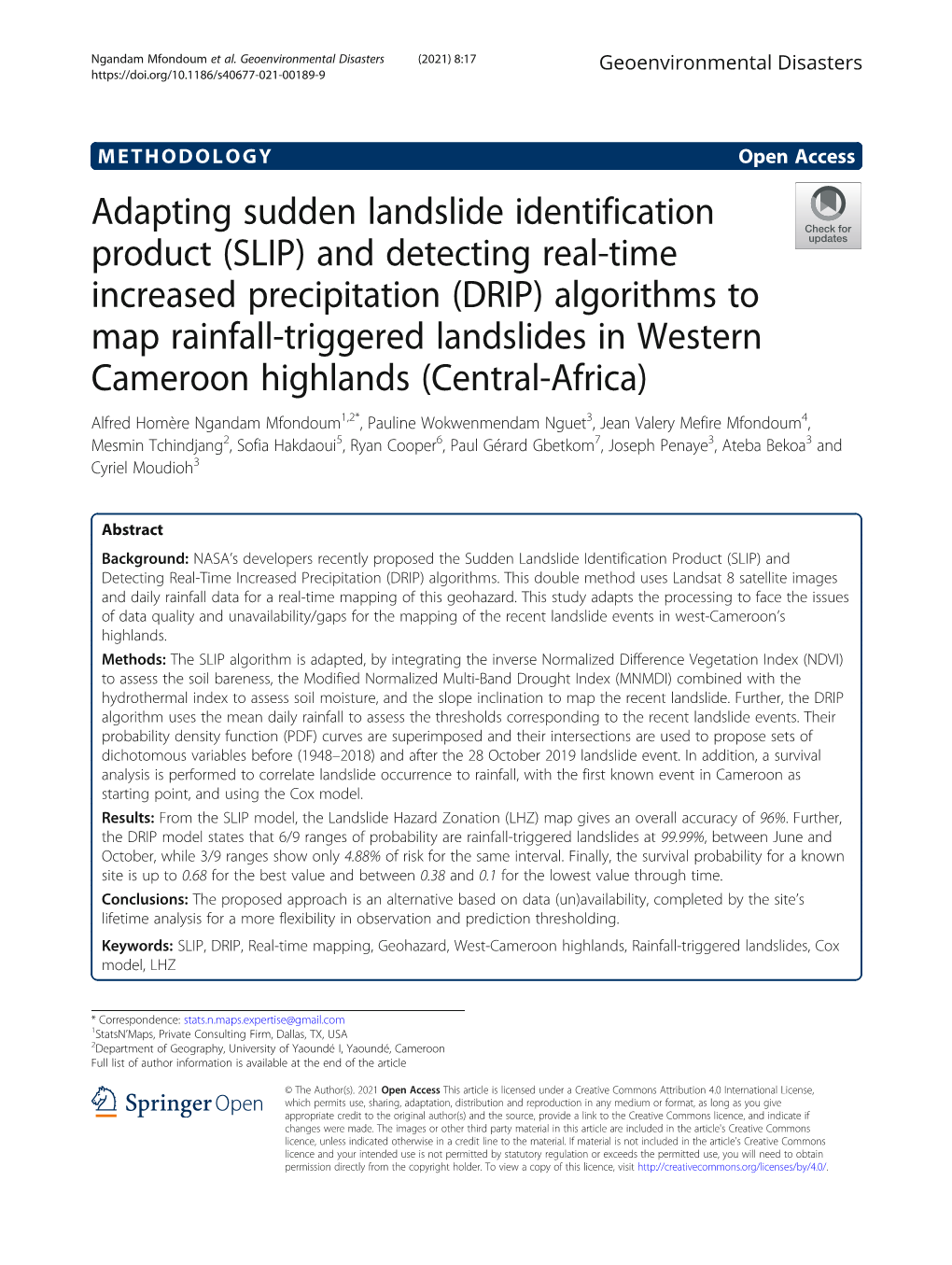 Adapting Sudden Landslide Identification Product (SLIP) And