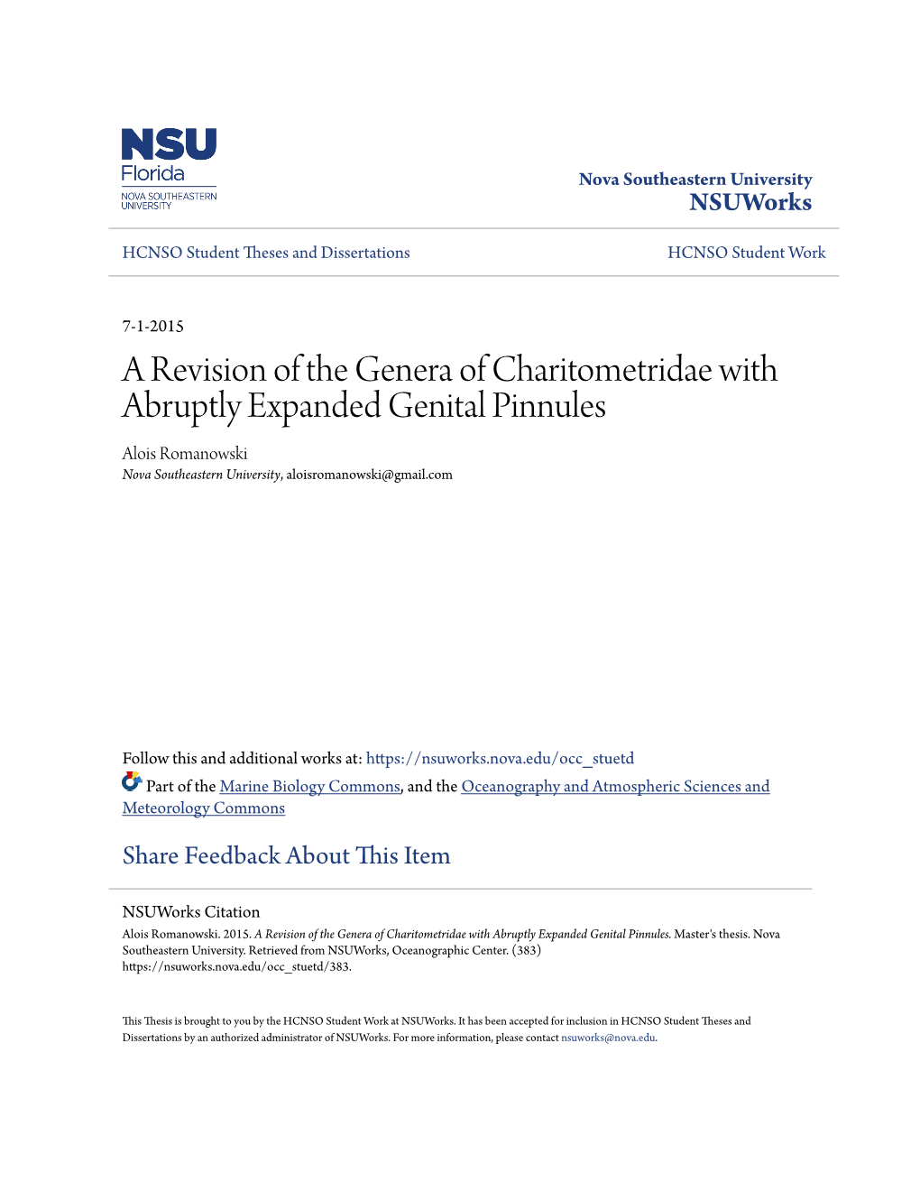 A Revision of the Genera of Charitometridae with Abruptly Expanded Genital Pinnules Alois Romanowski Nova Southeastern University, Aloisromanowski@Gmail.Com