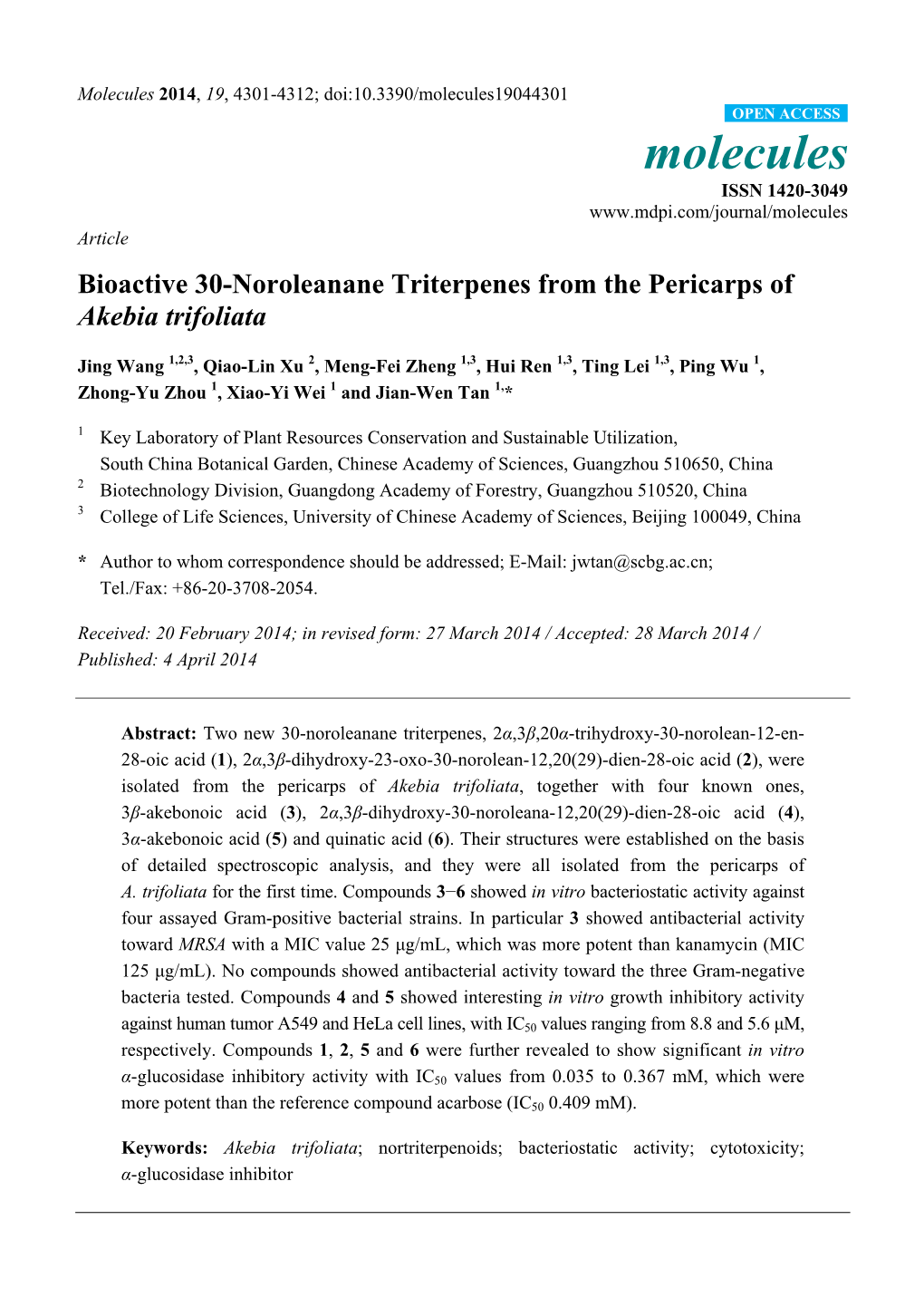 Bioactive 30-Noroleanane Triterpenes from the Pericarps of Akebia Trifoliata