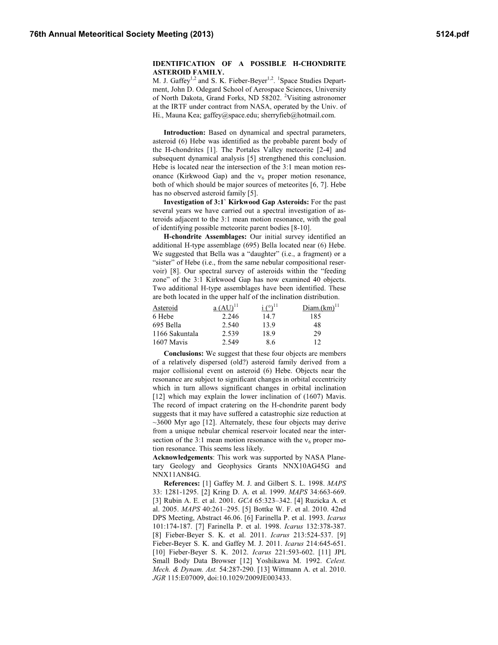 Identification of a Possible H-Chondrite Asteroid Family