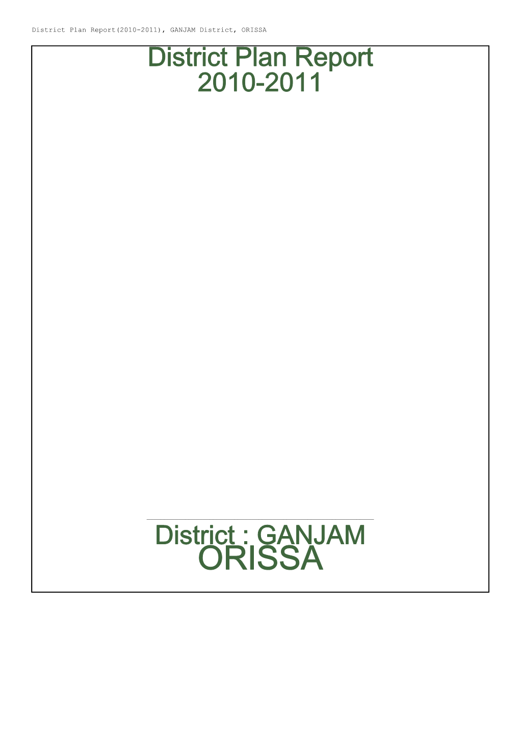 District Plan Report Ganjam(Orissa)