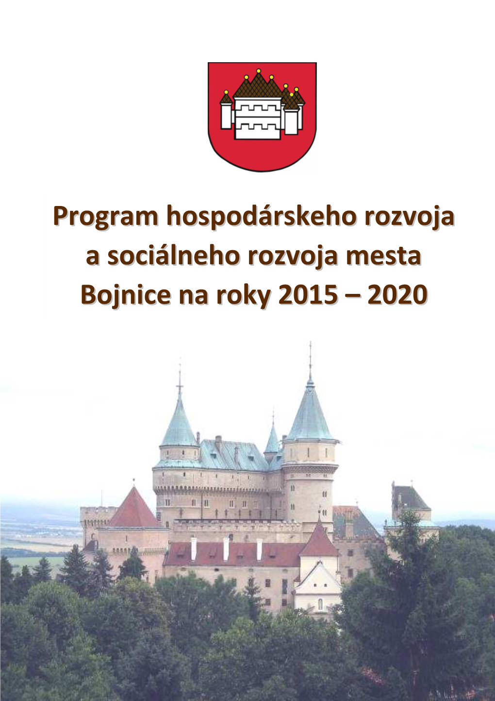 PHSR Mesta Bojnice S Možnosťou Pripomienkovať Do 13.12.2015