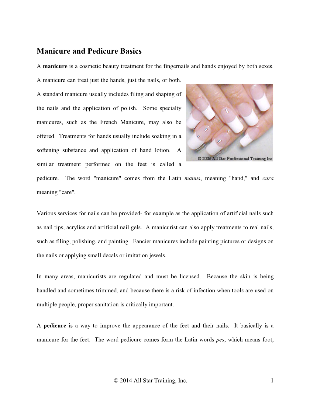 Manicure and Pedicure Basics