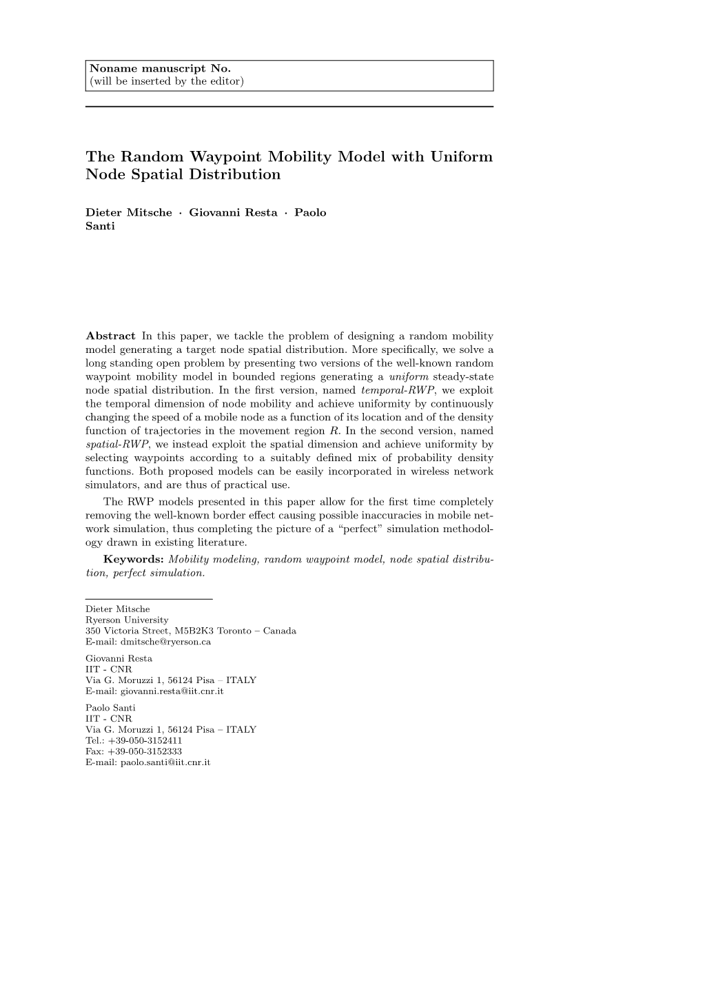 The Random Waypoint Mobility Model with Uniform Node Spatial Distribution