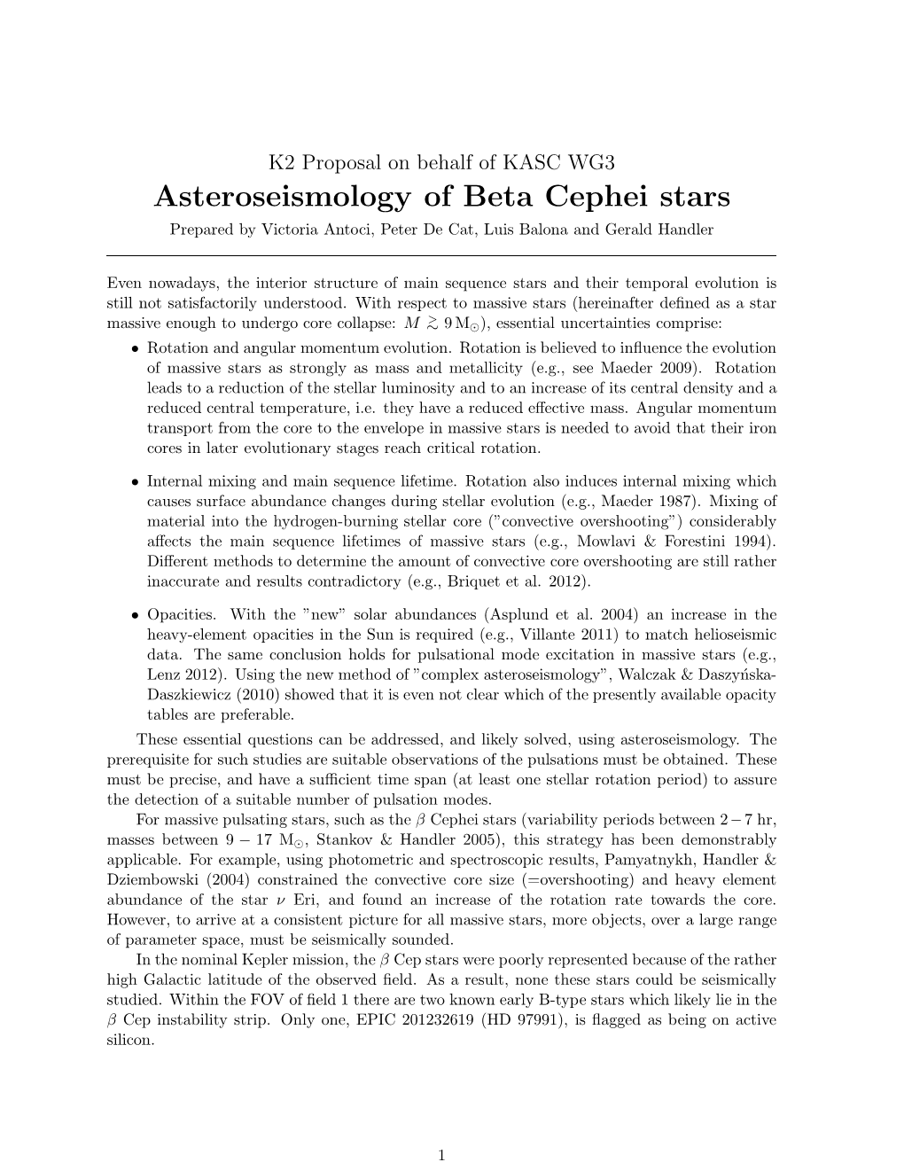 Asteroseismology of Beta Cephei Stars Prepared by Victoria Antoci, Peter De Cat, Luis Balona and Gerald Handler