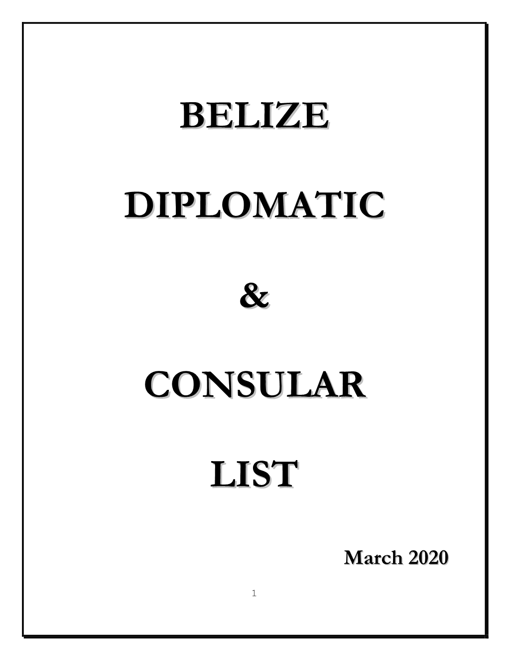 Belize Diplomatic & Consular List