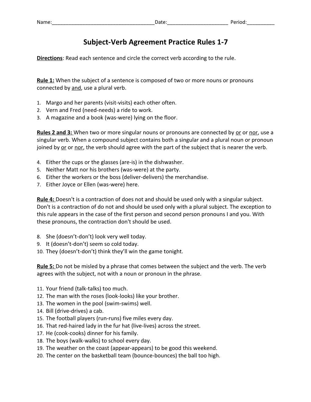 Subject-Verb Agreement Practice Rules 1-7