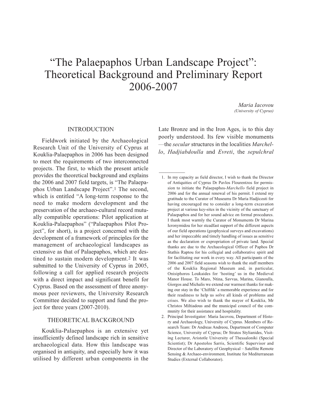 “The Palaepaphos Urban Landscape Project”: Theoretical Background and Preliminary Report 2006-2007