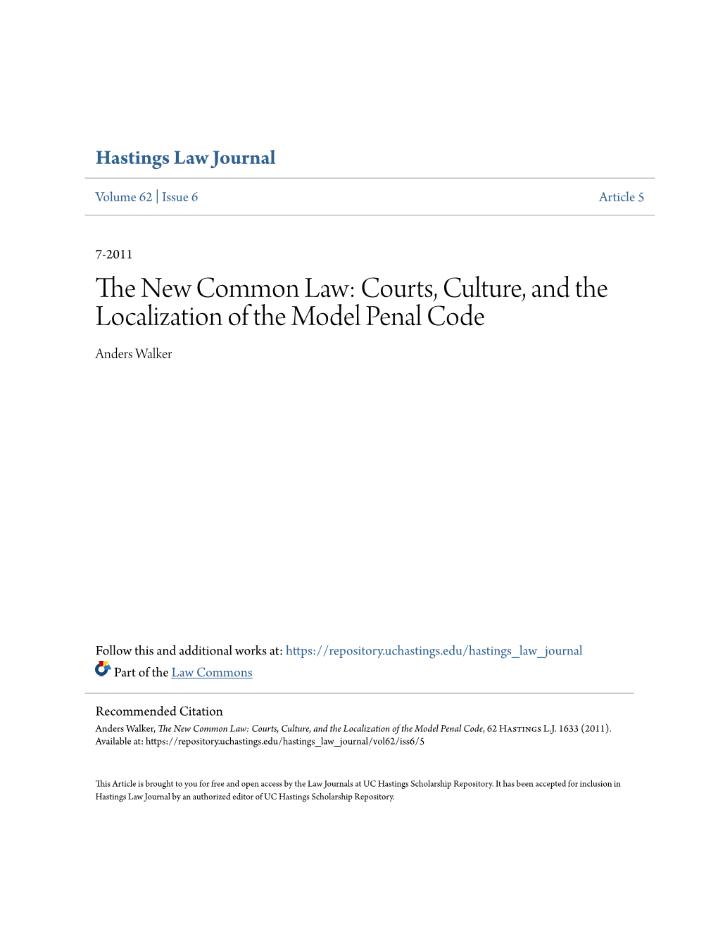 Courts, Culture, and the Localization of the Model Penal Code Anders Walker