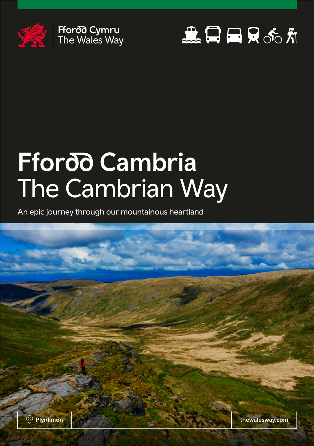 The Cambrian Way an Epic Journey Through Our Mountainous Heartland