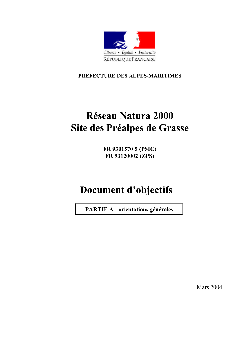 Réseau Natura 2000 Site Des Préalpes De Grasse Document D