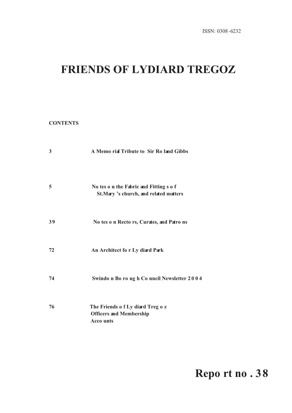 FRIENDS of LYDIARD TREGOZ Report No. 38