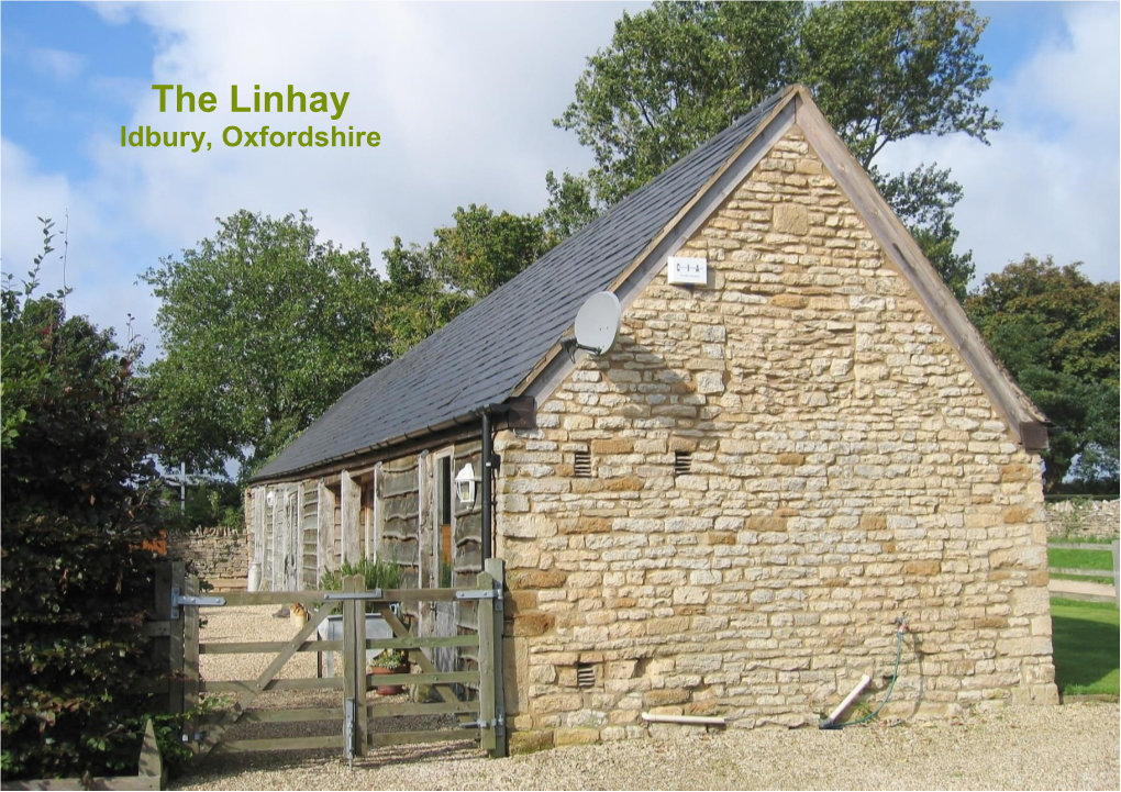 The Linhay Idbury, Oxfordshire