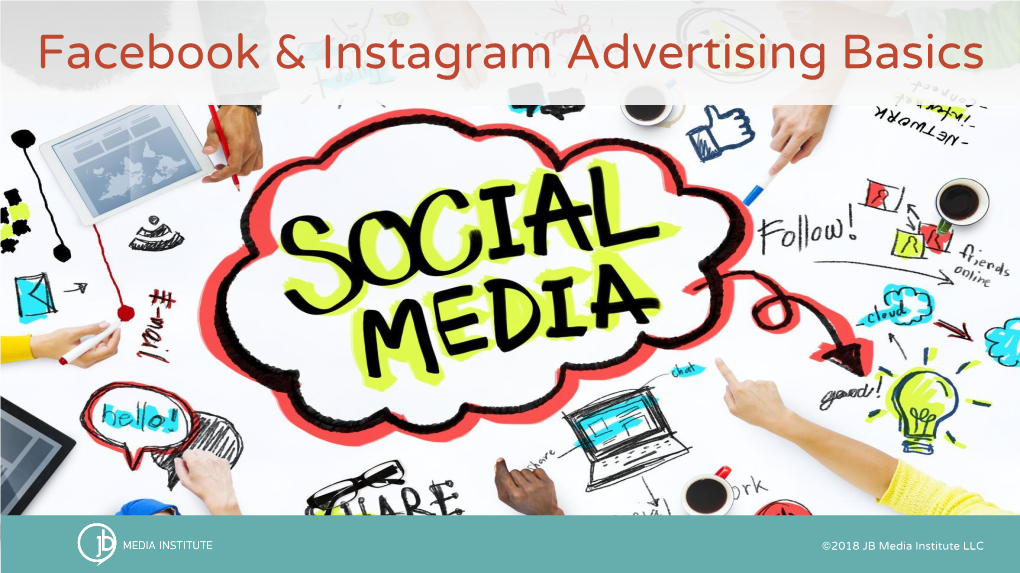 Facebook & Instagram Advertising Basics