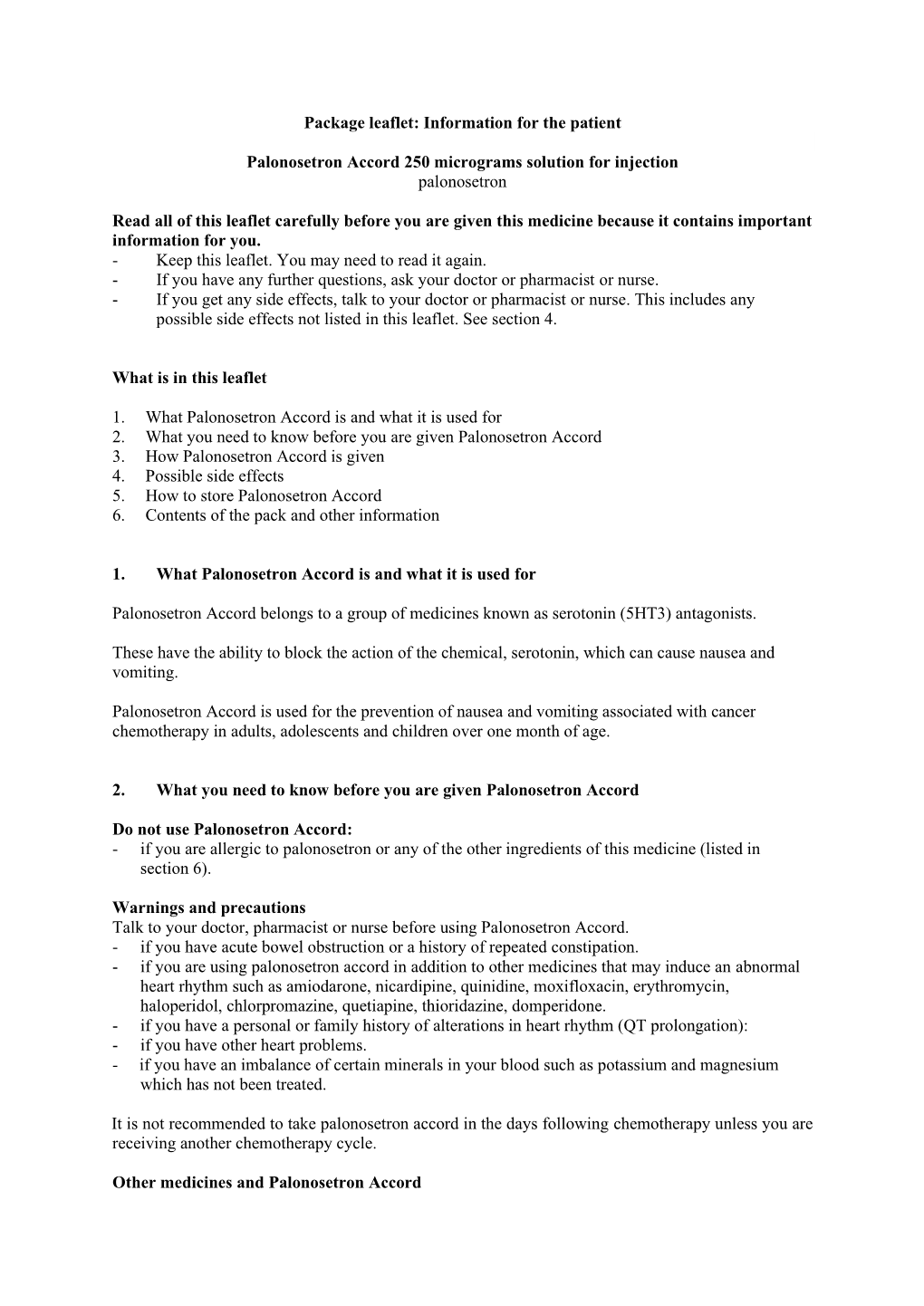 Palonosetron Accord 250 Micrograms Solution for Injection Palonosetron