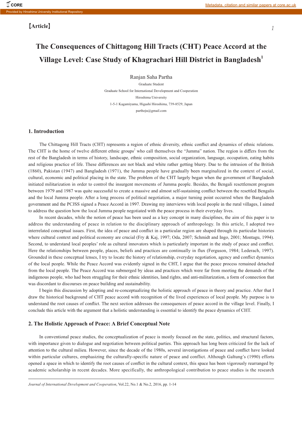 The Consequences of Chittagong Hill Tracts (CHT) Peace Accord at the Village Level: Case Study of Khagrachari Hill District in Bangladesh1