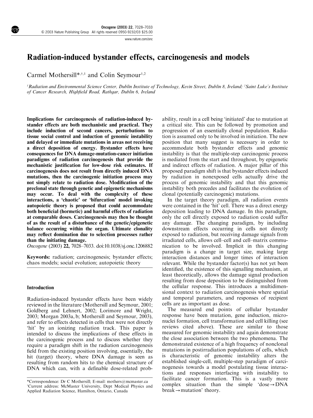 Radiation-Induced Bystander Effects, Carcinogenesis and Models