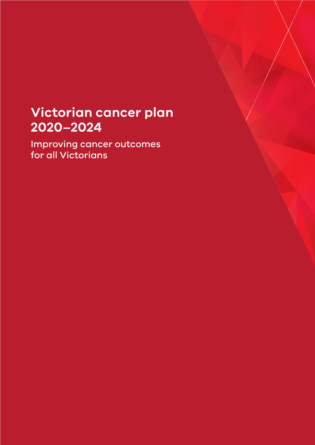Victorian Cancer Plan 2020–2024