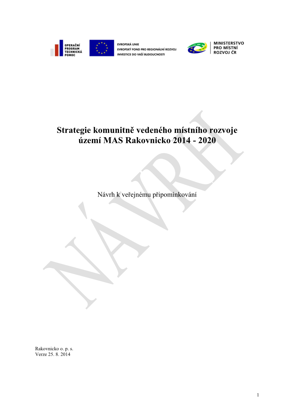 Strategie Komunitně Vedeného Místního Rozvoje Území MAS Rakovnicko 2014 - 2020