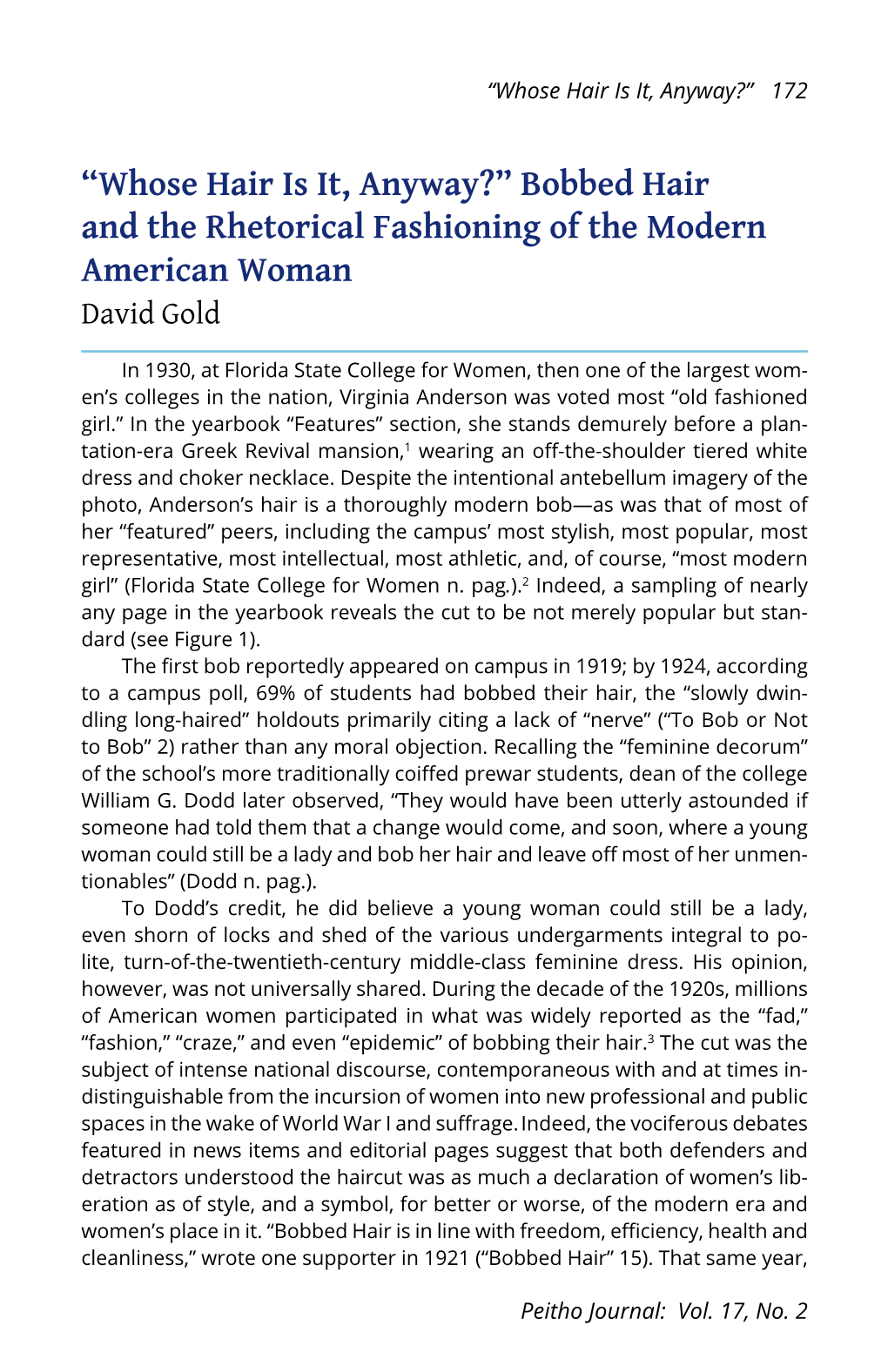 “Whose Hair Is It, Anyway?” Bobbed Hair and the Rhetorical Fashioning of the Modern American Woman David Gold